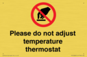 please-do-not-adjust-temperature-thermostat~